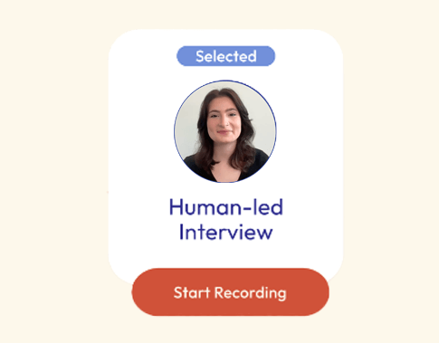Human Led Interveiw